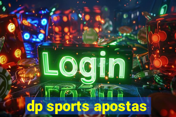 dp sports apostas